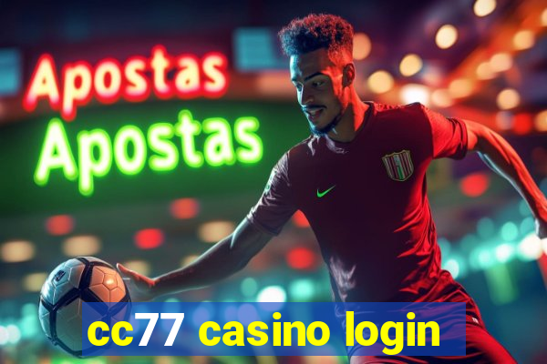 cc77 casino login